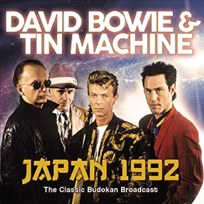 David Bowie &amp; Tin Machine - Japan 1992 (CD)