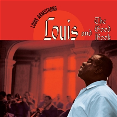 Louis Armstrong - And The Good Book + Louis And The Angels (CD)