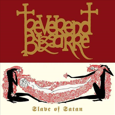 Reverend Bizarre - Slave Of Satan (LP)