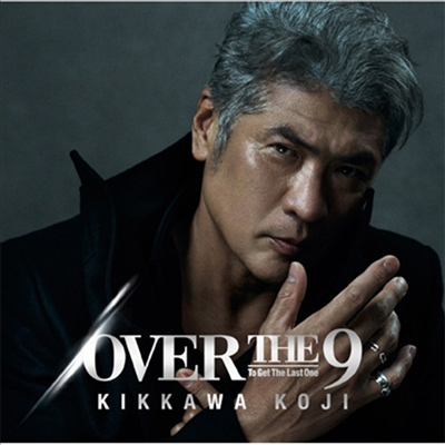 Kikkawa Koji (킷카와 코지) - Over The 9 (CD)