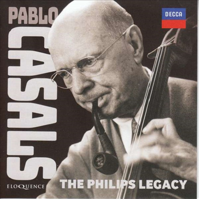 파블로 카잘스 - 필립스 레거시 (Pablo Casals - The Philips Legacy) (7CD Boxset) - Pablo Casals