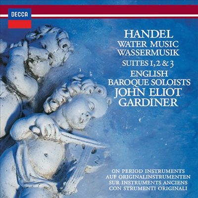 헨델: 수상 음악, 왕궁의 불꽃놀이 (Handel: Water Music, Music For The Royal Fireworks) (SHM-CD)(일본반) - John Eliot Gardiner