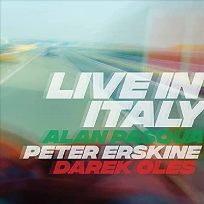 Peter Erskine/Alan Pasqua/Darek Oles - Live In Italy (CD)