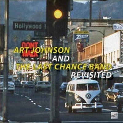 Art Johnson And The Last Chance Band - Revisited (CD)