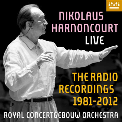 니콜라우스 아르농쿠르 - RCO 실황 (Nikolaus Harnoncourt Live - The Radio Recordings 1981-2012) (15CD Boxset) - Nikolaus Harnoncourt