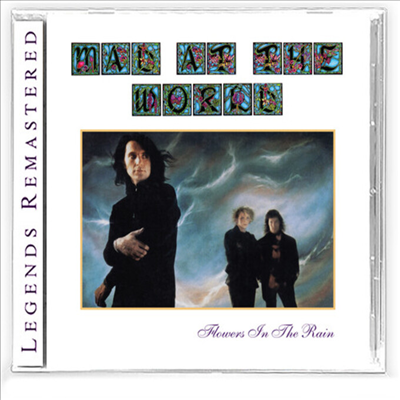 Mad At The World - Flowers In The Rain (Legends Remastered)(CD)