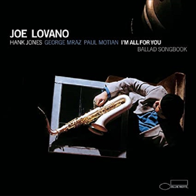 Joe Lovano - I'm All For You: Ballad Songbook (Blue Note Classic Vinyl Series)(180g 2LP)