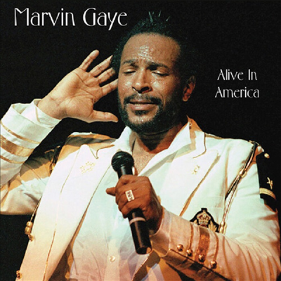 Marvin Gaye - Alive In America (Extended Edition)(CD)