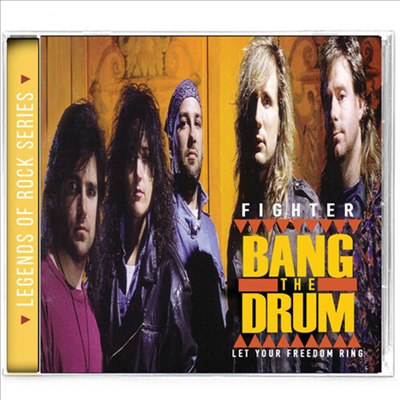Fighter - Bang The Drum (Bonus Tracks, Remastered)(CD)