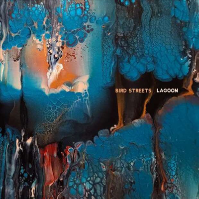 Bird Streets - Lagoons (CD)