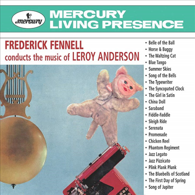 프레데릭 페넬가 지휘하는 르로이 앤더슨 작품집 (Frederick Fennell conducts the Music of Leroy Anderson) (SHM-CD)(일본반) - Frederick Fennell