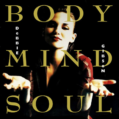 Debbie Gibson - Body Mind Soul (Expanded Edition)(2CD)
