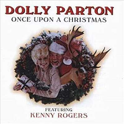 Dolly Parton &amp; Kenny Rogers - Christmas Songbook: Once Upon a Christmas (CD)