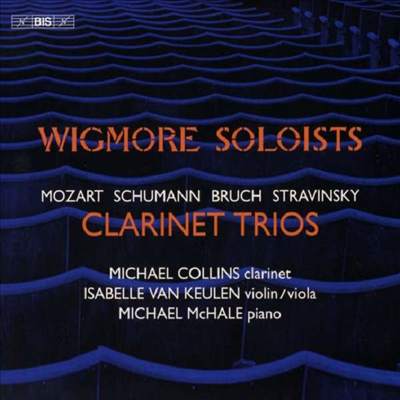 모차르트 &amp; 슈만: 클라리넷 삼중주 (Mozart &amp; Schumann: Clarinet Trios) (SACD Hybrid) - Wigmore Soloists