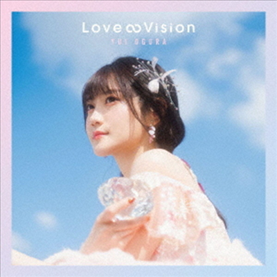 Ogura Yui (오구라 유이) - Love∞Vision (CD)