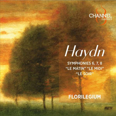 하이든: 교향곡 6, 7 & 8번 (Haydn: Symphonies Nos.6, 7 & 8)(CD) - Ashley Solomon