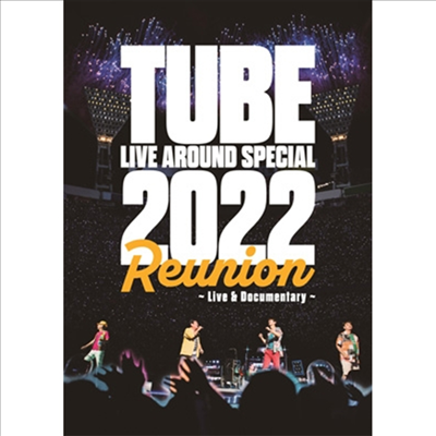 Tube (튜브) - Live Around Special 2022 Reunion ~Live & Documentary~ (Blu-ray)(Blu-ray)(2022)