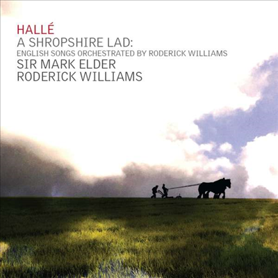 영국의 노래 (A Shropshire Lad - English Songs Orchestrated by Roderick Williams)(CD) - Roderick Williams