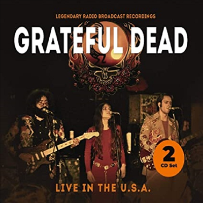 Grateful Dead - Live In The USA: Legendary Radio Broadcast Recordings (2CD)