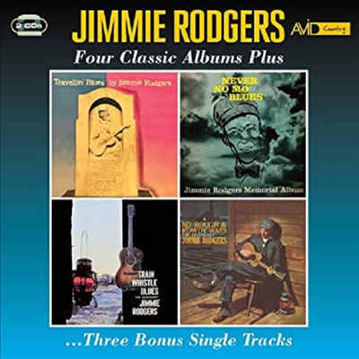 Jimmie Rodgers - Four Classic Albums Plus (Remastered)(4 On 2CD)