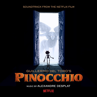Alexandre Desplat - Guillermo Del Toros Pinocchio (기예르모 델토로의 피노키오) (A Netflix Original Series)(Soundtrack)(CD)