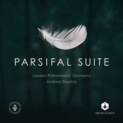 바그너: 파르치팔 모음곡 (Wagner: Parsifal Suite)(Digipack)(CD) - Andrew Gourlay