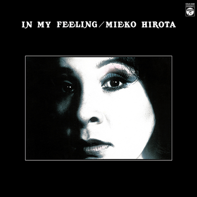 Hirota Mieko (히로타 미에코) - In My Feelimg (180g LP)