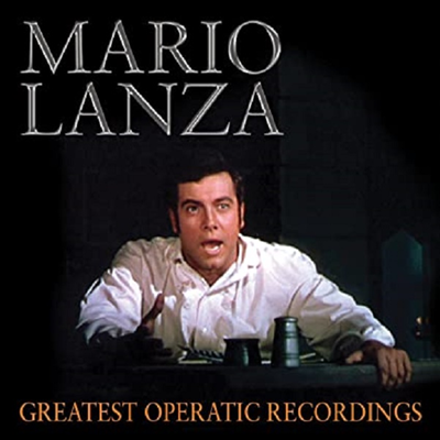 마리오 란자 - 위대한 오페라틱 레코딩 (Mario Lanza - Greatest Operatic Recordings)(CD) - Mario Lanza