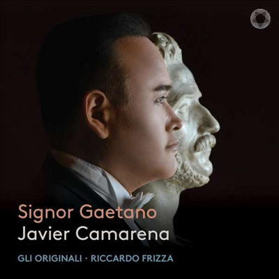 도니체티: 오페라 아리아 (Signor Gaetano - Donizetti: Opera Arias)(CD) - Javier Camarena