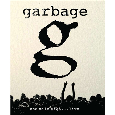 Garbage - One Mile High... Live (Blu-ray)(2022)