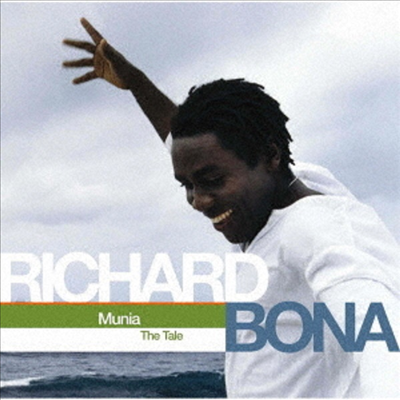 Richard Bona - Munia The Tale (SHM-CD)(Japan Bonus Track)