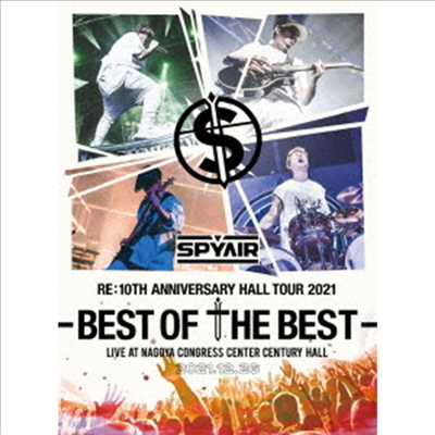 Spyair (스파이에어) - Re:10th Anniversary Hall Tour 2021 -Best Of The Best- (지역코드2)(DVD) (완전생산한정반)