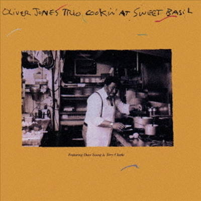 Oliver Jones Trio - Cookin' at Sweet Basil (Ltd)(Remastered)(일본반)(CD)