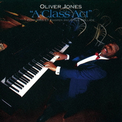 Oliver Jones/Ed Thigpen/Steve Wallace - A Class Act (Remastered)(Ltd)(일본반)(CD)