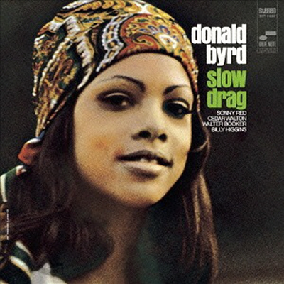 Donald Byrd - Slow Drag (Ltd)(UHQCD)(일본반)