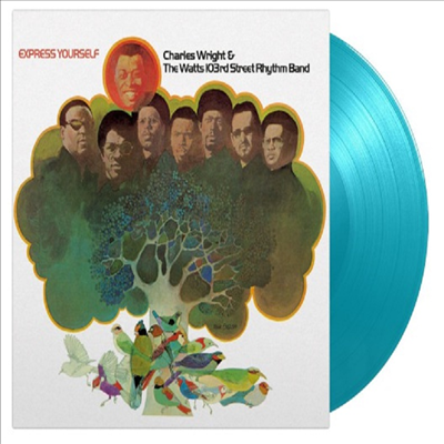 Charles Wright &amp; The Watts 103rd Street Rhythm Band - Express Yourself (Ltd)(180g)(turquoise coloured vinyl)(LP)