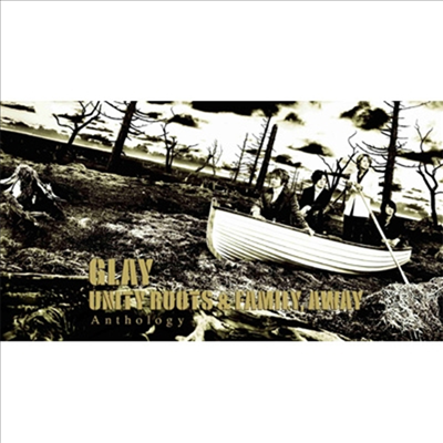 Glay (글레이) - Unity Roots & Family,Away Anthology (2CD+1Blu-ray)