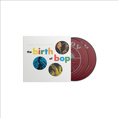 Various Artists - Birth Of Bop: The Savoy 10-Inch LP Collection (2CD)