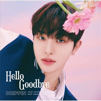 드리핀 (Drippin) - Hello Goodbye (협 Ver.) (초회한정반)(CD)