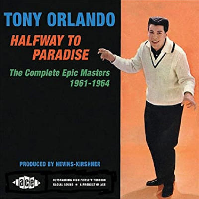 Tony Orlando - Halfway to Paradise: the Complete Epic Masters 1961-1964 (CD)