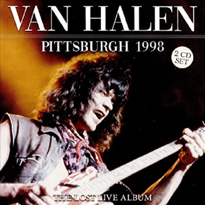 Van Halen - Pittsburgh 1998: Lost Live Album (2CD)