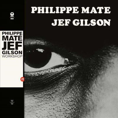 Mate Philippe / Jef Gilson - Workshop (Digipack)(CD)