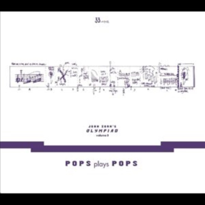 John Zorn - John Zorn’s Olympiad Vol. 3 - Pops Plays Pops - Eugene Chadbourne Plays The Book Of Heads (CD)