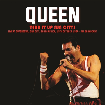 Queen - Tear It Up Sun City! Live At Superbowl. Sun City. South Africa. 19th October 1984 - FM Broadcast (Ltd)(Vinyl LP)