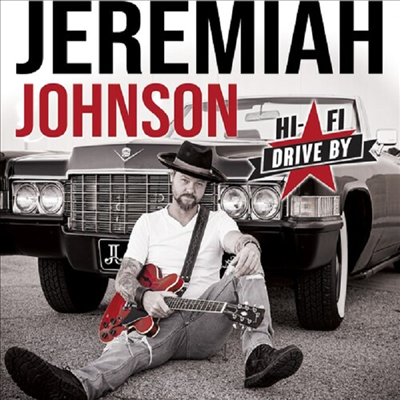 Jeremiah Johnson - Hi-Fi Drive By (CD)