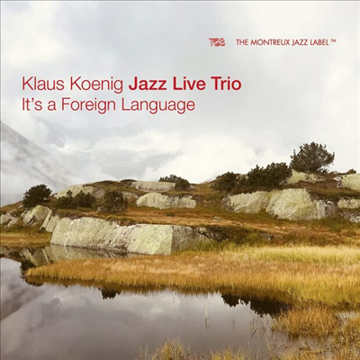 Klaus Konig Jazz Live Trio - It&#39;s A Foreign Language (CD)