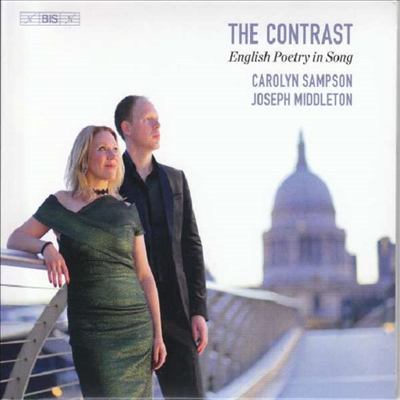 콘트라스트 - 영국 유명시 가곡집 (The Contrast - English Poetry in Song) (SACD Hybrid)(CD) - Carolyn Sampson