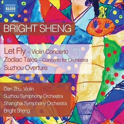 브라이트 셩: 바이올린 협주곡 (Let Fly - Bright Sheng: Violin Concerto)(CD) - Bright Sheng