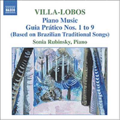 빌라 로보스 : 피아노 음악 5집 (Villa Lobos : Piano Music, Vol.5)(CD) - Sonia Rubinsky