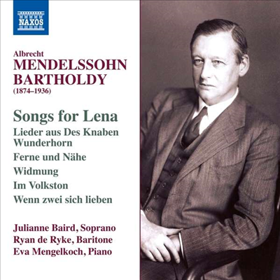 알브레흐트 멘델스존: 가곡집 (Albrecht Mendelssohn Bartholdy: Songs for Lena)(CD) - Julianne Baird